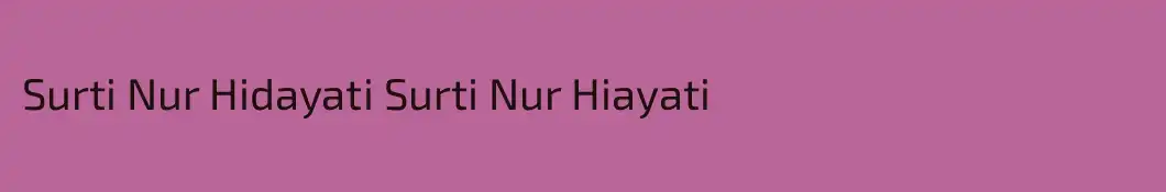 Surti Nur Hidayati Surti Nur Hiayati